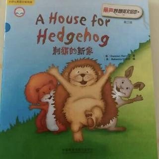 A house for hedgehog 纯讲版