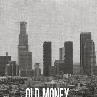 Old Money