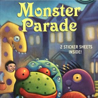Monster Parade-listen and repeat跟读