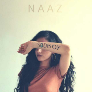 Naaz - SADBOY (Original Mix)