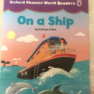 Oxford Phonics World 4-1 On a ship