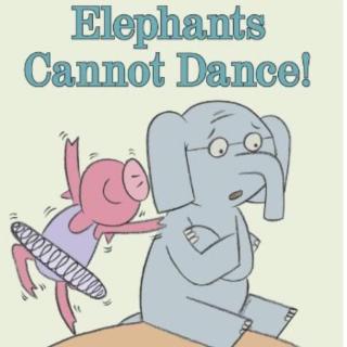 小猪小象：Elephants can not dance