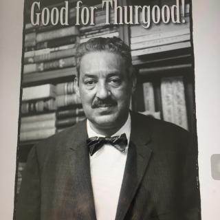 S2Day145-20170622-Good for Thurgood