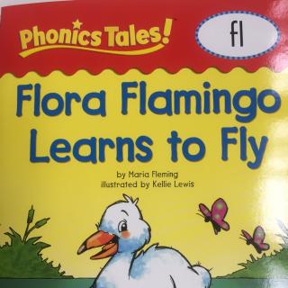 Phonics Tales Flora Flamingo Learns to Fly