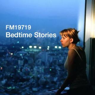 20170630 | Bedtime Stories 睡前故事