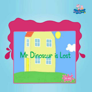 02.Mr dinosaur is lost