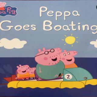 打卡第432天 Peppa Goes Boating
