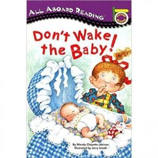 Don't Wake the Baby(reading)汪培珽第一阶段