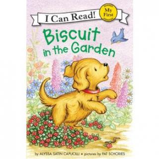 【Sherry读绘本】Biscuit in the Garden 饼干狗在花园