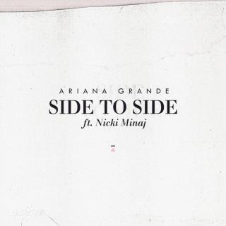 Side To Side/Ariana Grande,Nicki Minaj
