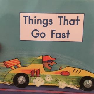 Things that go fast