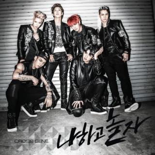 Cross Gene--和我一起玩