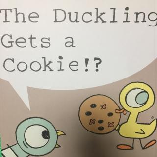 The Duckling Gets a Cookie