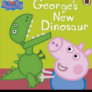 乔治的新恐龙 george's new dinosaur