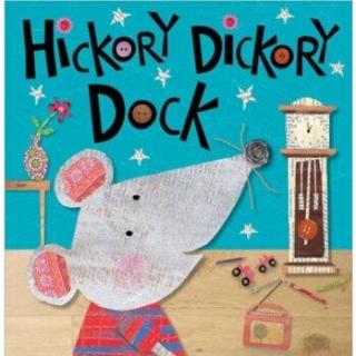 亲子朗读-hickory dickory dock
