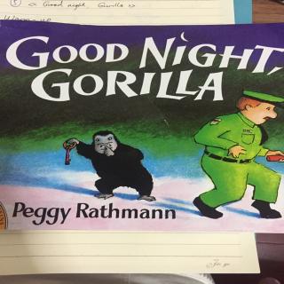 【乐乐读英文绘本】Good night,gorilla