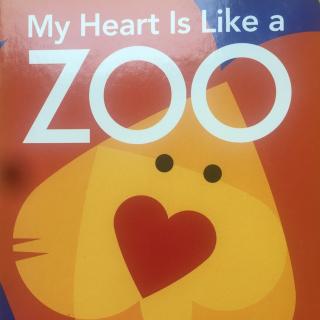 59 My Heart is Like a Zoo