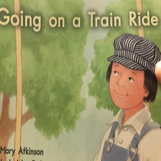 Going on a train ride