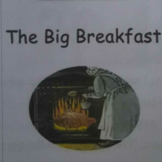 06 the big breakfast