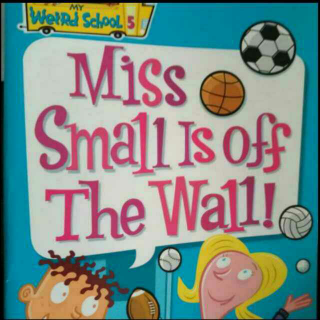 Miss Small Is Off The Wall! 9