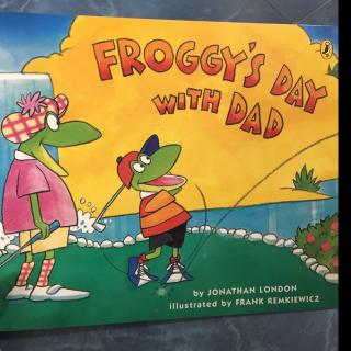 No.95 Froggy's Day with Dad