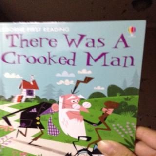 there was a crooked man