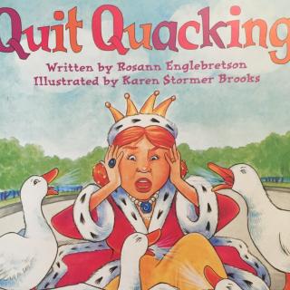 quit quacking