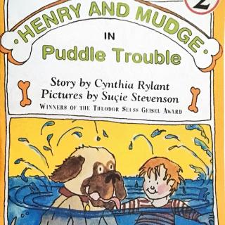 2. Henry and Mudge- In Puddle Trouble