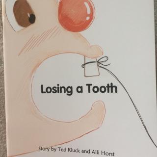 Loosing the tooth