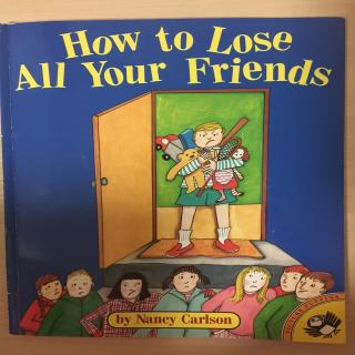 How to lose all your friends