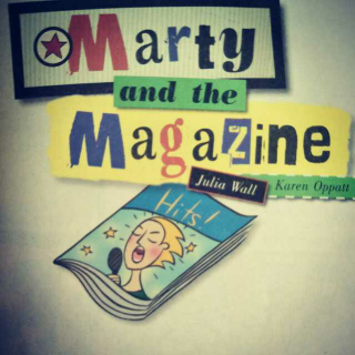 Marty and the Magazine马蒂与杂志