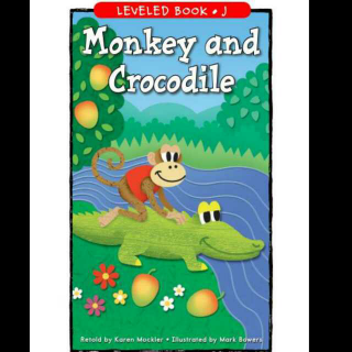 杨杨读Razkids Level J：Monkey and Crocodile