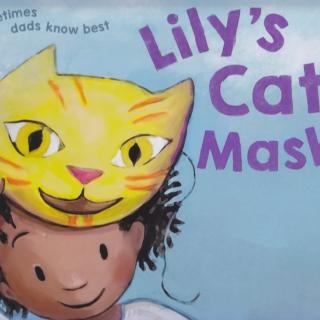 Lily's Cat Mask 莉莉的猫脸面具