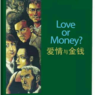 牛津书虫 | Chapter 2 Love Or Money