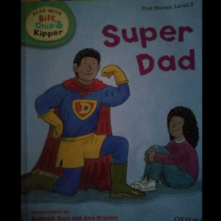 牛津阅读树Super Dad