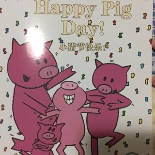 小猪小象绘本～Happy Pig Day！小猪节快乐…