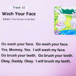 【英文童谣你会唱】Wash your face洗脸