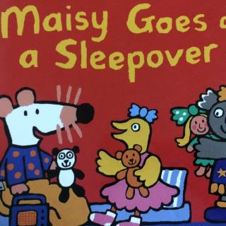 Maisy goes on a sleepover