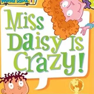 Miss Daisy is Crazy-Chapter 2
