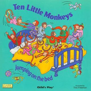 【原版音频】Ten Little Monkeys