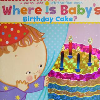 亲子英语-宝宝生日蛋糕在哪里