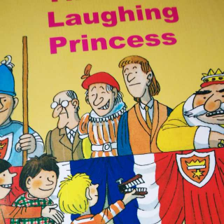 【牛津阅读】6-10～The Laughing Princess