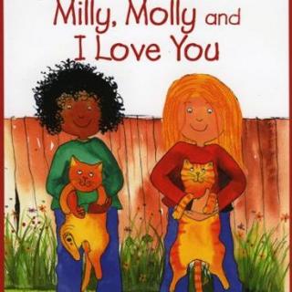 【米莉茉莉】《Milly, Molly and I Love You 米莉茉莉和我爱你》