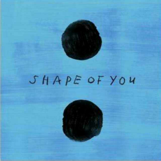 shape of you