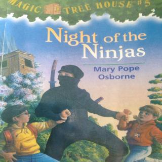 Magic tree house5- night of the ninjas-chapter 2-5-20170816