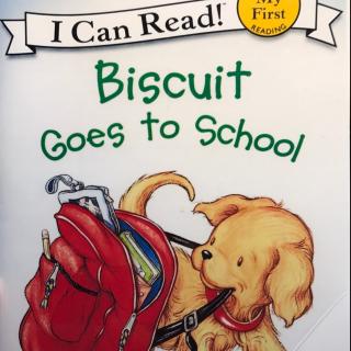 20170818 Biscuit goes to school