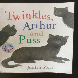 Twinkles, Arthur and Puss