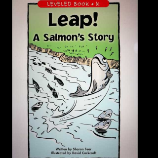 20170825 Leap! A Salmon's Story - RAZ K