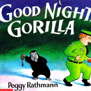 Good Night, Gorilla （原音）