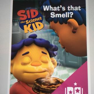 Sid the science kid. What's that smell?